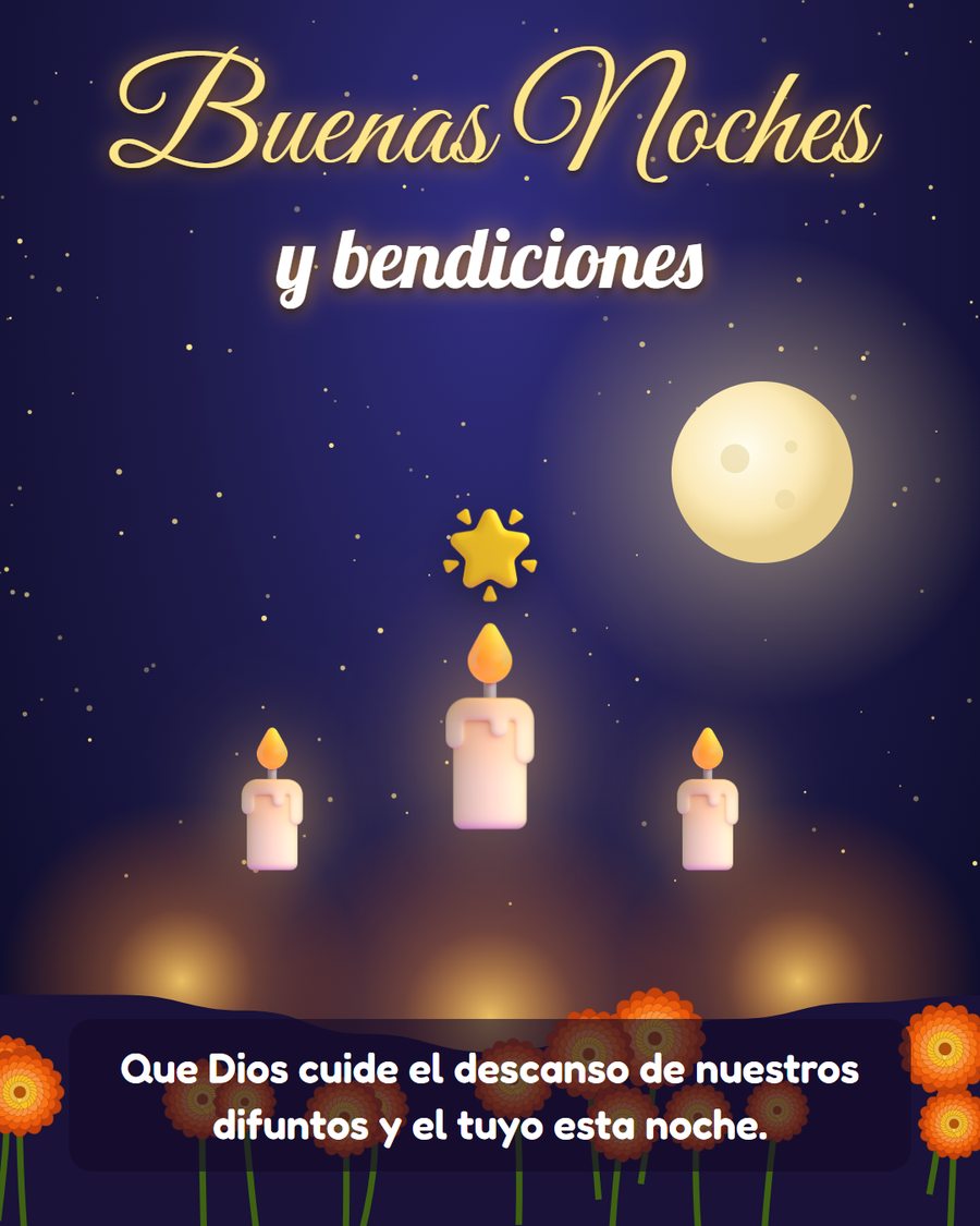 buenas noches y bendiciones dia de muertos con velas y estrella