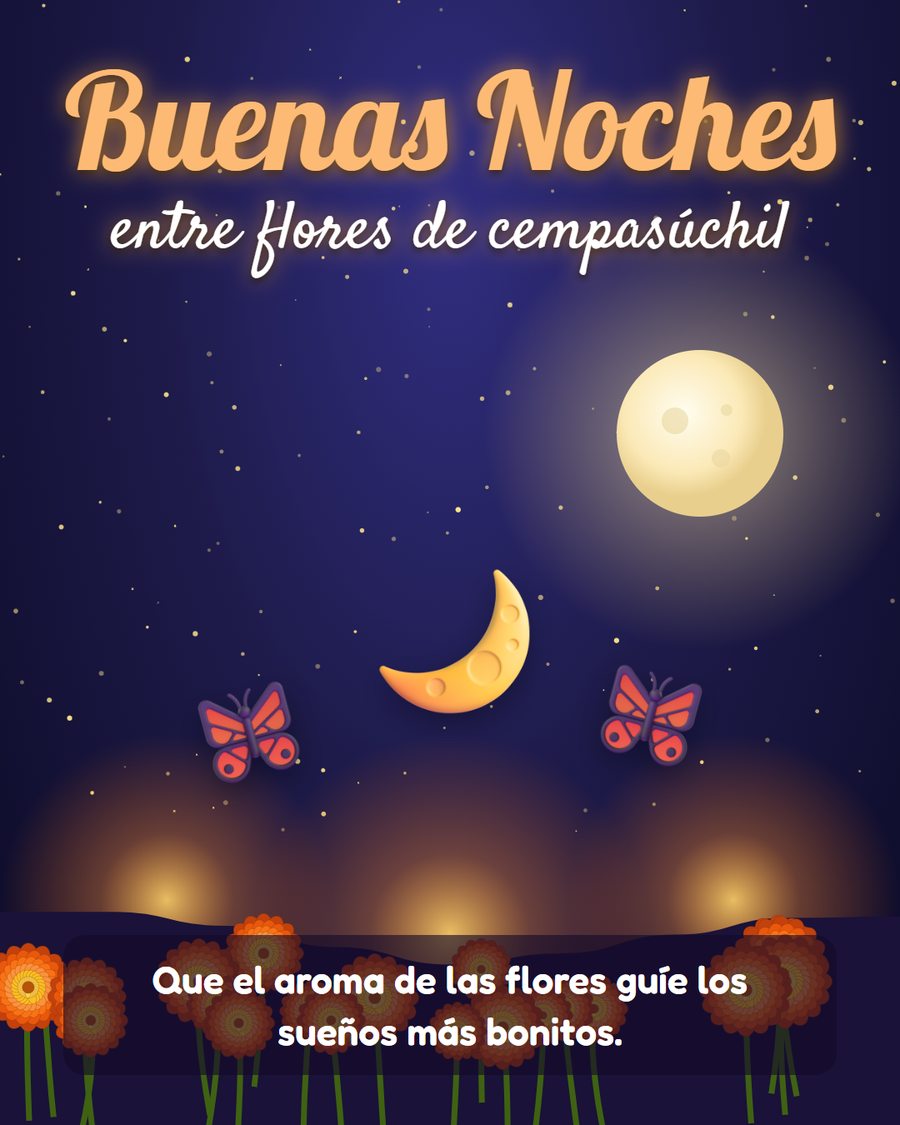 buenas noches entre flores de cempasuchil con luna y mariposas