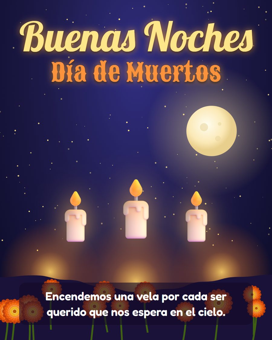 Buenas Noches Día de Muertos