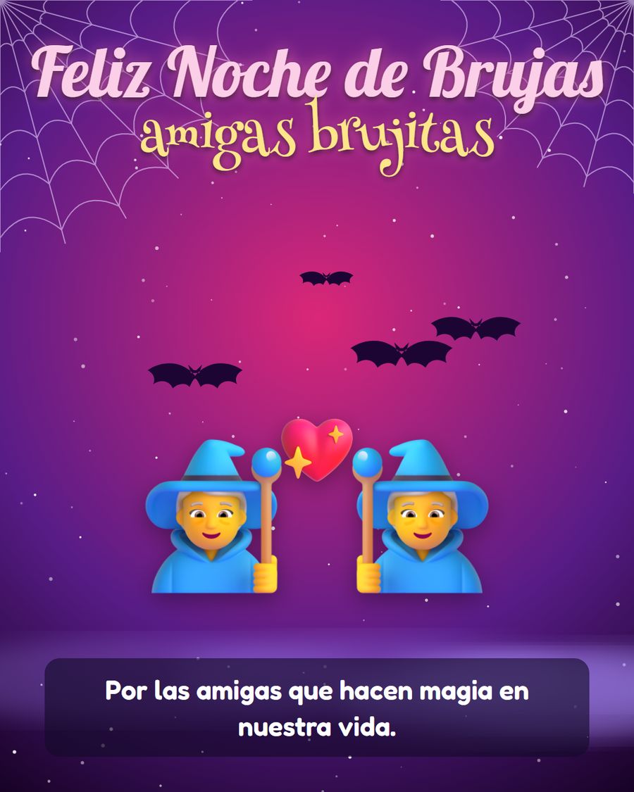 feliz noche de brujas amigas brujitas con corazon