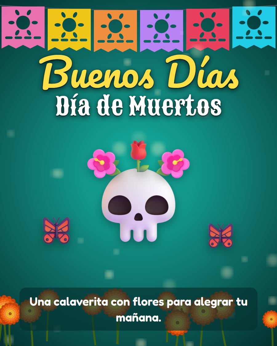 buenos dias dia de muertos calavera con corona de flores y mariposas