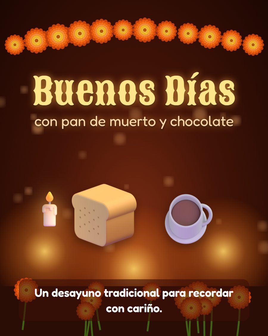 buenos dias con pan de muerto y chocolate caliente dia de muertos