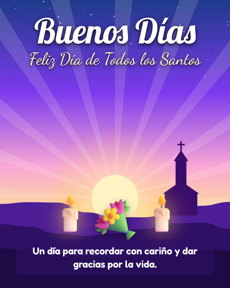 buenos dias feliz dia de todos los santos con iglesia velas y flores al amanecer