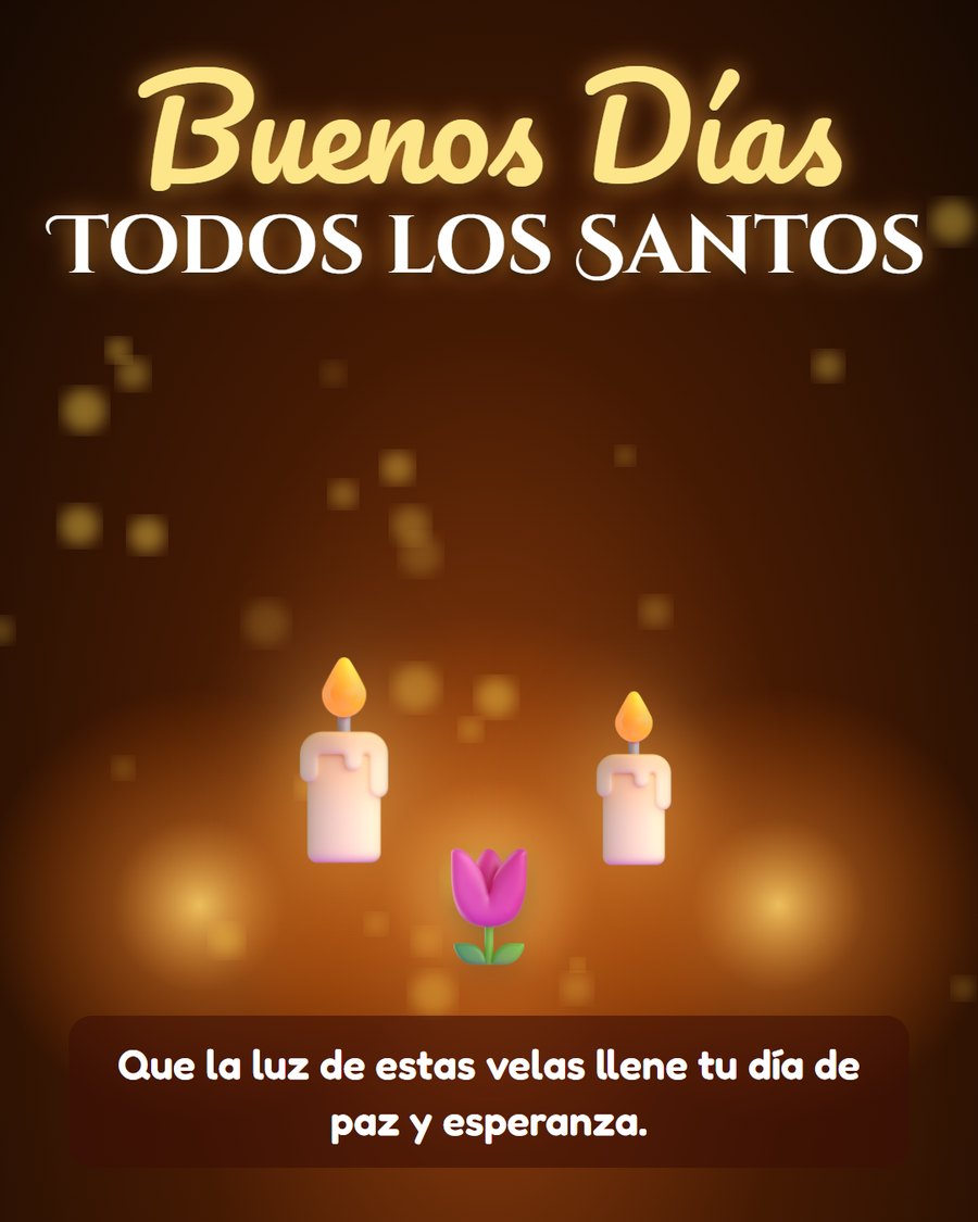 buenos dias todos los santos con velas y tulipan