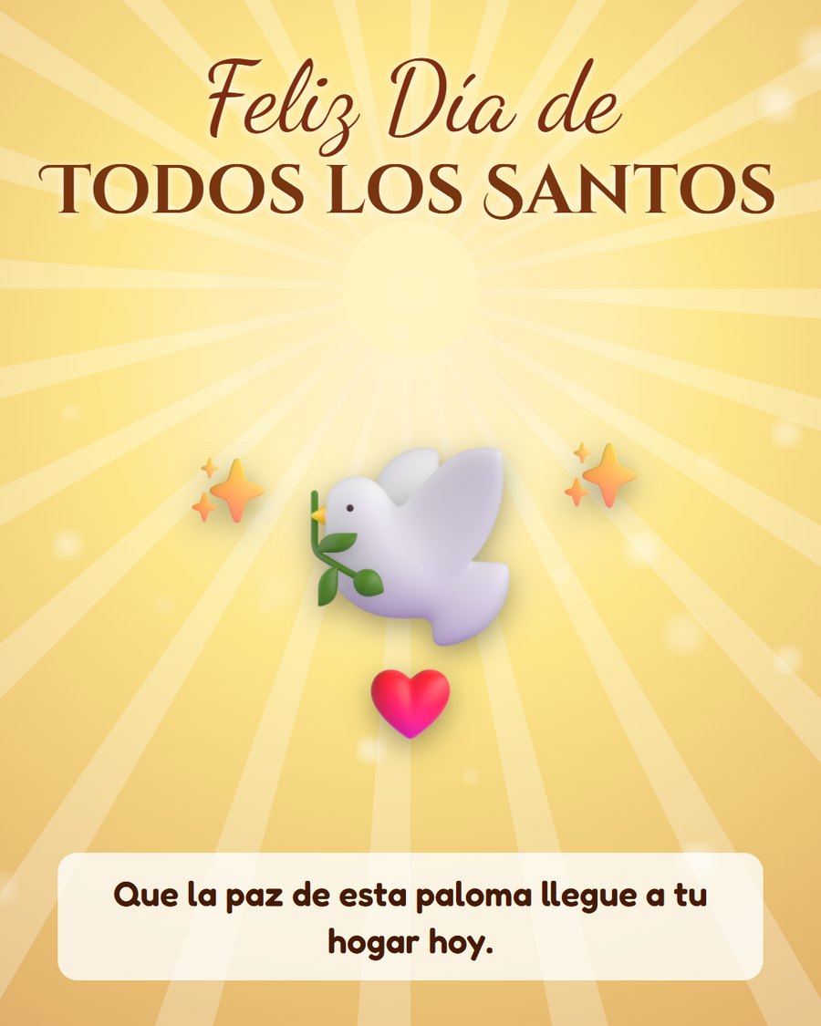 feliz dia de todos los santos con paloma de la paz y corazon