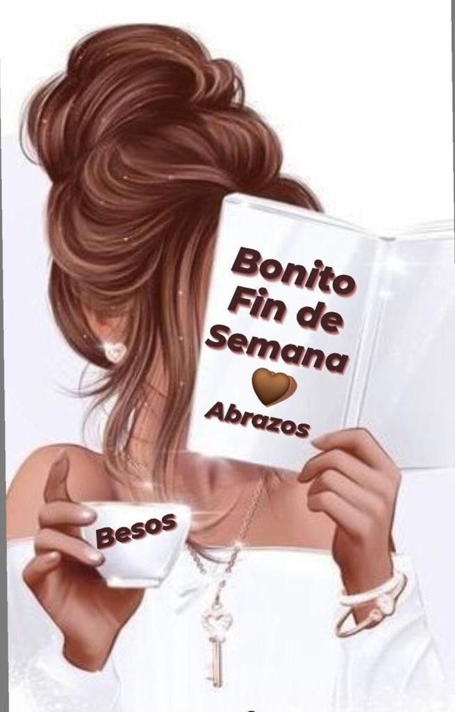 buenos dias feliz fin de semana 2